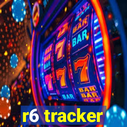 r6 tracker